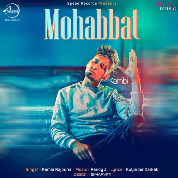 Mohabbat Remix Kambi Rajpuria Mp3 Song Download